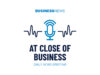 Pada podcast Close of Business 19 Maret 2024